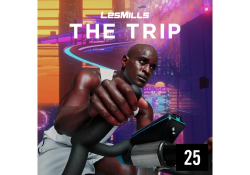 LESMILLS THE TRIP 25 VIDEO+MUSIC+NOTES